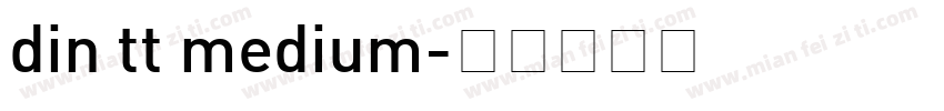 din tt medium字体转换